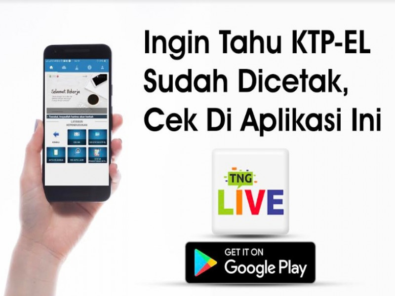 IMG-ingin-tahu-ktp-el-sudah-dicetak-cek-di-aplikasi-ini