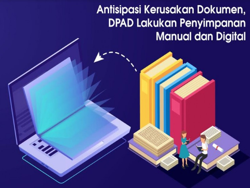 IMG-antisipasi-kerusakan-dokumen-dpad-lakukan-penyimpanan-manual-dan-digital