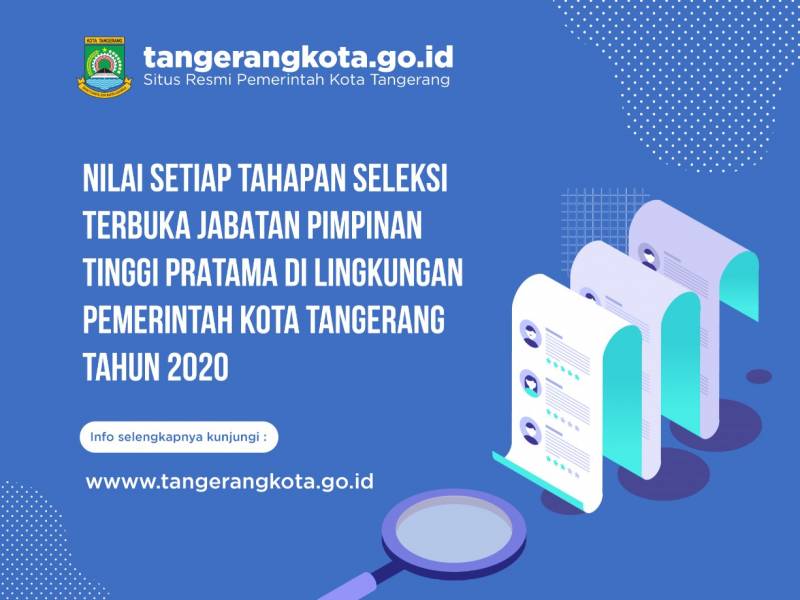 IMG-nilai-setiap-tahapan-seleksi-terbuka-jpt-pratama-di-lingkungan-pemerintah-kota-tangerang-tahun-2020