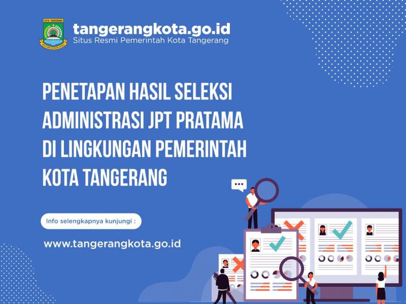 IMG-penetapan-hasil-seleksi-administrasi-jptp-di-lingkungan-pemerintah-kota-tangerang