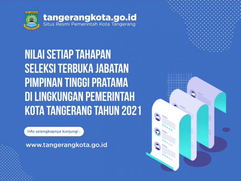 IMG-nilai-setiap-tahapan-seleksi-terbuka-jabatan-pimpinan-tinggi-pratama-di-lingkungan-pemerintah-kota-tangerang-tahun-2021