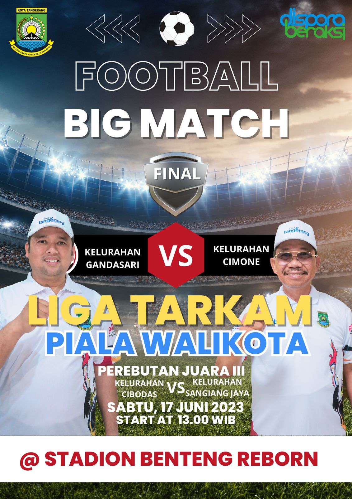 IMG-jangan-lewatkan-final-tarkam-piala-wali-kota-tangerang-di-stadion-benteng-reborn