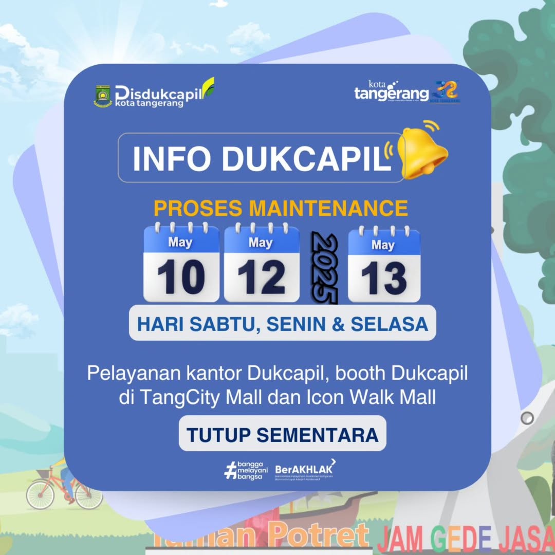 pemeliharaan-sistem-layanan-offline-dukcapil-kota-tangerang-tutup-sementara-10-13-mei-2025