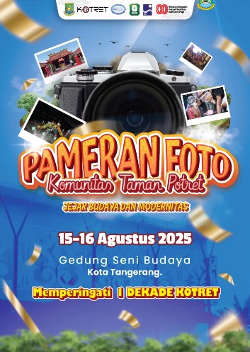 jangan-lewatkan-pameran-foto-jejak-budaya-dan-modernitas-kota-tangerang-di-gedung-kesenian-budaya